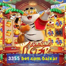 3355 bet.com baixar